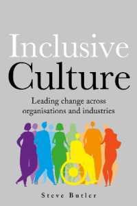 lnclusive Culture : Leading change across organisations and industries