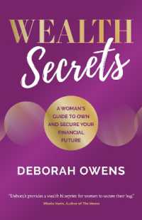 Wealth Secrets : A woman's guide to own and secure your financial future