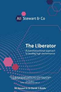 The Liberator : A transformational approach to leading high performance （2ND）