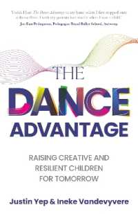 The Dance Advantage : Raising creative and resilient children for tomorrow