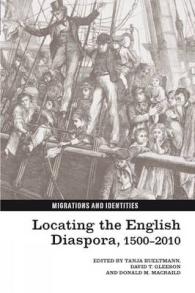 Locating the English Diaspora, 1500-2010 (Migrations and Identities)