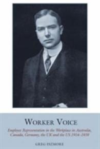 Worker Voice : Employee Representation in the Workplace in Australia, Canada, Germany, the UK and the US 1914-1939 (Studies in Labour History)