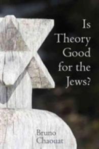 Is Theory Good for the Jews? (Contemporary French and Francophone Cultures)