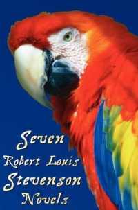 Seven Robert Louis Stevenson Novels, Complete and Unabridged : Treasure Island, Prince Otto, the Strange Case of Dr Jekyll and Mr Hyde, Kidnapped, the Black Arrow, the Master of Ballantrae, and Catriona (also Known as David Balfour)