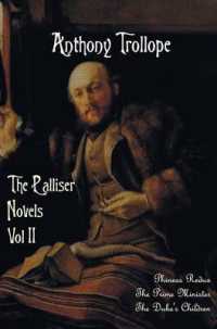 The Palliser Novels, Volume Two, including : Phineas Redux, the Prime Minister and the Duke's Children