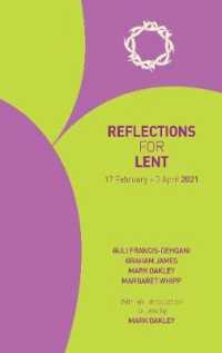 Reflections for Lent 2021 : 17 February - 3 April 2021