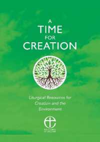 A Time for Creation : Liturgical resources for Creation and the Environment