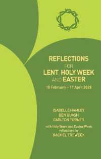 Reflections for Lent, Holy Week and Easter 2026 : 18 February - 11 April 2026