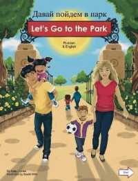 Let's Go to the Park Russian/English (Let's Go)
