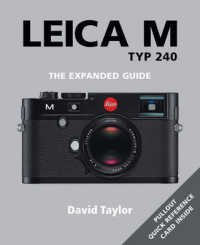 Leica M Typ 240 : The Expanded Guide
