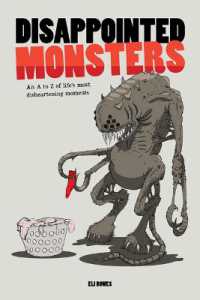 Disappointed Monsters: an A-z of Life's Most Disheartening Moments -- Hardback
