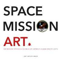 Space Mission Art : The Mission Patches & Insignias of America's Human Spaceflights