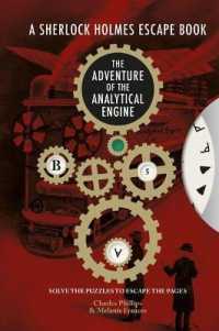 Sherlock Holmes Escape, a - the Adventure of the Analytical Engine : Solve the Puzzles to Escape the Pages (The Sherlock Holmes Escape Book)