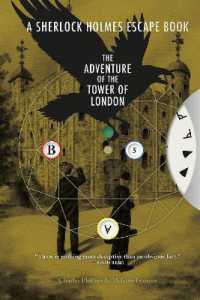 Sherlock Holmes Escape Book, A: The Adventure of the Tower of London : Solve the Puzzles to Escape the Pages (Sherlock Holmes Escape Book)