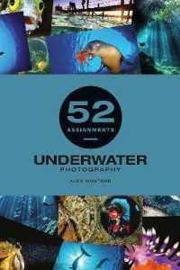 52 Assignments: Underwater Photography (52 Assignments)
