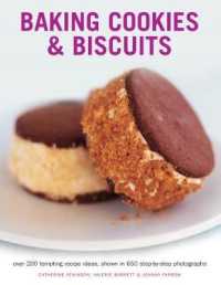 Baking Cookies & Biscuits : Over 200 tempting recipe ideas, shown in 650 step-by-step photographs