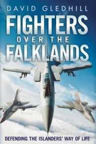 Fighters over the Falklands : Defending the Islanders' Way of Life