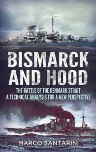 Bismarck and Hood : The Battle of the Denmark Strait - a Technical Analysis