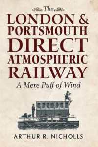 The London & Portsmouth Direct Atmospheric Railway : 'A Mere Puff of Wind'