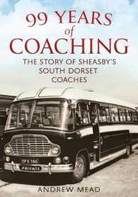 99 Years of Coaching : The Story of Sheasby's South Dorset Coaches