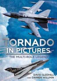 Tornado in Pictures : The Multi-Role Legend