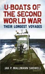 U Boats of the Second World War : Their Longest Voyages