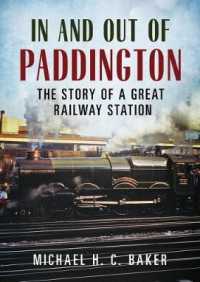 In and Out of Paddington : The Story of a Great Railway Station