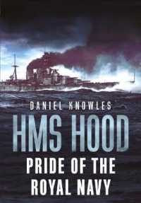 HMS Hood : Pride of the Royal Navy