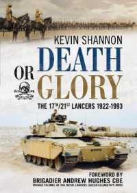 Death or Glory : The 17th/21st Lancers 1922-1993