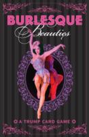 Burlesque Beauties : A Cheeky Card Game （GMC CRDS）