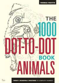 The 1000 Dot-To-Dot Book: Animals : Twenty incredible creatures to complete yourself. (1000 Dot-to-dot)