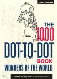 The 1000 Dot-to-Dot Book: Wonders of the World : Twenty amazing sights to complete yourself (1000 Dot-to-dot)