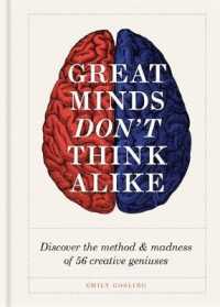 Great Minds Don't Think Alike : Discover the method & madness of 56 creative geniuses