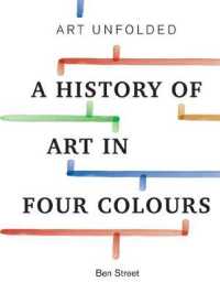 Art Unfolded : A History of Art in Four Colours