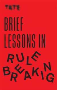 Tate: Brief Lessons in Rule Breaking (Tate) -- Paperback / softback