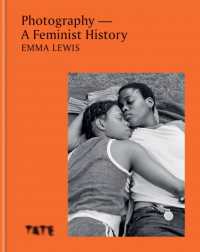 Photography - a Feminist History : A definitive look at women and non-binary photographers