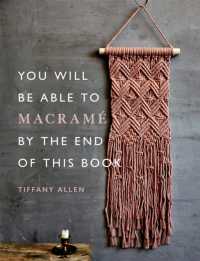 You Will Be Able to Macramé by the End of This Book : 20 macramé projects for beginners (You Will Be Able to)