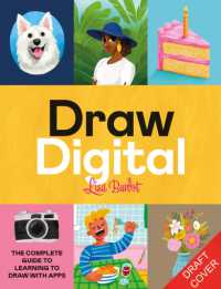 Drawing Digital : The Complete Guide to Learning to Draw and Paint on Your iPad