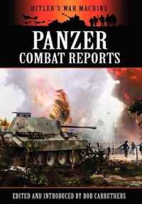 Panzer Combat Reports (Hitler's War Machine)