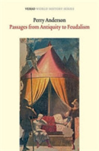 古代から封建制へ<br>Passages from Antiquity to Feudalism (Verso World History)