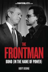 The Frontman : Bono (In the Name of Power) (Counterblasts)