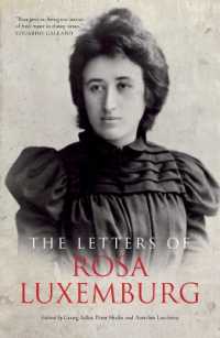 ローザ・ルクセンブルクの手紙（英訳）<br>The Letters of Rosa Luxemburg (The Complete Works of Rosa Luxemburg)