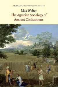 マックス・ヴェーバー『古代農業事情』（英訳・新版）<br>The Agrarian Sociology of Ancient Civilizations (Verso World History)