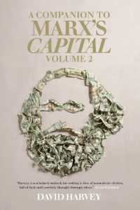 Ｄ．ハーヴェイ著／マルクス『資本論』第２巻入門<br>A Companion to Marx's Capital, Volume 2