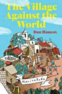 The Village against the World