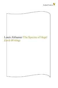 The Spectre of Hegel : Early Writings (Radical Thinkers)