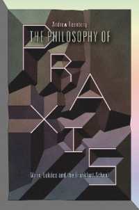 実践の哲学：マルクス、ルカーチとフランクフルト学派（新版）<br>The Philosophy of Praxis : Marx, Lukács and the Frankfurt School