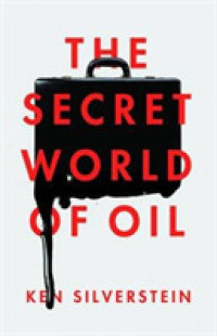 Secret World of Oil -- Paperback / softback