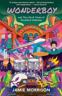 Wonderboy : and the Life & Times of Drewford Alabama