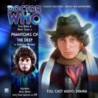 Phantoms of the Deep (Doctor Who: the Fourth Doctor Adventures) -- CD-Audio